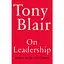 On Leadership: Lessons for the 21st Century - Тони Блэр - миниатюра 1