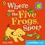 Where are the Five Frogs, Spot? - миниатюра 1