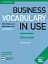 Business Vocabulary in Use 3rd Edition Advanced with Answers and Enhanced eBook - миниатюра 1