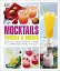Mocktails, Punches & Shrubs. Over 80 Non-Alcoholic Drinks to Savour and Enjoy - миниатюра 1