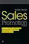 Sales Promotion How to Create, Implement and Integrate Campaigns that Really Work - миниатюра 1
