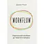 WORKFLOW. Практическое руководство к творческому процессу - Дорон Майер - миниатюра 1