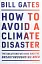 How to Avoid a Climate Disaster - мініатюра 1