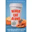 Never Eat Alone - Кейт Феррацци - мініатюра 1