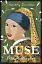 Muse. Uncovering the Hidden Figures Behind Art History's Masterpieces - миниатюра 1