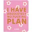 Блокнот для планирования Orner I have absolute no plan розовый - миниатюра 1