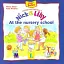 Nick and Lilly - At the nursery school - Іван Алекса - миниатюра 1