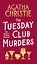 The Tuesday Club Murders: Miss Marple's Thirteen Problems - Агата Кристи - миниатюра 1