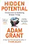 Hidden Potential: The Science of Achieving Greater Things - миниатюра 1