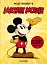 Walt Disney's Mickey Mouse. The Ultimate History (40-th Edition) - миниатюра 1