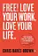 Free! Love Your Work, Love Your Life - миниатюра 1
