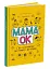 Для турботливих батьків. Мама ОК. Про материнство без тривог і вигоряння - мініатюра 2