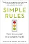 Simple Rules. How to Succeed in a Complex World - мініатюра 1