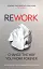 ReWork: Change the Way You Work Forever - мініатюра 1