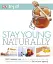 Stay Young Naturally - мініатюра 1