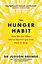 The Hunger Habit - Джадсон Брюер - миниатюра 1