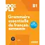 100% FLE B1 Grammaire essentielle du français Livre + didierfle.app - мініатюра 1