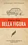 Bella Figura - Ясміна Реза - миниатюра 1
