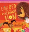 Little Red and the Very Hungry Lion - мініатюра 1