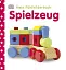 Mein Fühlbilderbuch. Spielzeug - мініатюра 1