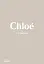 Chloé Catwalk. The Complete Collections - миниатюра 1