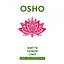 Жизнь. Любовь. Смех. Праздник твоего присутствия - Ошо - миниатюра 1