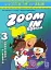 Zoom in 3. Student's Book + Workbook with CD-ROM with Culture Time for Ukraine - мініатюра 1