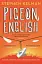 Pigeon English - миниатюра 1
