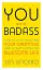 You Are a Badass. How to Stop Doubting Your Greatness and Start Living an Awesome Life - мініатюра 1