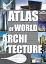 Atlas of World Architecture - миниатюра 1