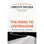 The Road to Unfreedom : Russia, Europe, America - Тімоті Снайдер - мініатюра 1