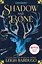 Shadow and Bone - Лі Бардуґо - мініатюра 1