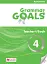 Grammar Goals. Level 4. Teacher's Book with Online Pack - миниатюра 1