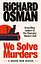 We Solve Murders - Ричард Осман - миниатюра 1
