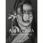 Sebastiao Salgado. Amazônia. 45th Edition - миниатюра 1