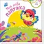Мій любий малюк: Моя люба папужка - Ірина Сонечко (557543) - мініатюра 1