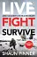 Live. Fight. Survive: One Soldier’s Extraordinary Story of the War against Russia - мініатюра 1