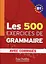 Les 500 Exercices de Grammaire Livre de l'eleve B1 + corriges - мініатюра 1