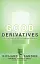 Good Derivatives: A Story of Financial and Environmental Innovation - мініатюра 1