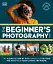 The Beginner's Photography Guide - мініатюра 1