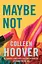 Maybe Not - Коллин Гувер - миниатюра 1