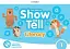 Show and Tell Second Edition 1 Literacy Book - миниатюра 1