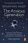 The Anxious Generation. How the Great Rewiring of Childhood Is Causing an Epidemic of Mental Illness - мініатюра 1