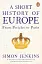 A Short History of Europe: From Pericles to Putin - мініатюра 1