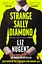 Strange Sally Diamond - Ліз Нуджент - мініатюра 1