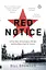 Red Notice. How I Became Putin's No. 1 Enemy - мініатюра 1