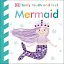 Mermaid. Baby Touch and Feel - мініатюра 1