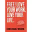 Free! Love Your Work, Love Your Life - Кріс Барез-Браун - мініатюра 1