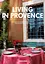 Living in Provence. 40th Edition - мініатюра 1