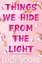 Things We Hide From The Light - Люси Скор - миниатюра 1